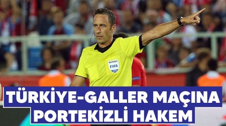 Trkiye-Galler mana Portekizli hakem