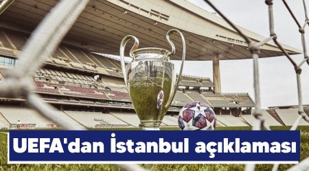 UEFA'dan stanbul aklamas