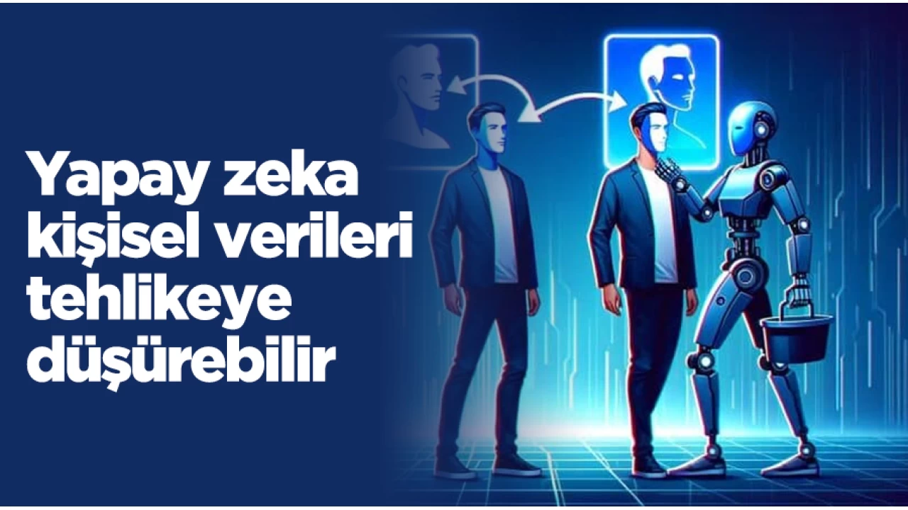 Yapay zekayla oluşturulan yüz görselleri kişisel verileri tehlikeye düşürebilir