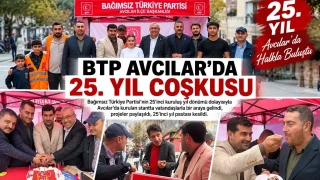 BTP Avc�lar�da 25. y�l co�kusu: Vatanda�larla bir araya gelindi