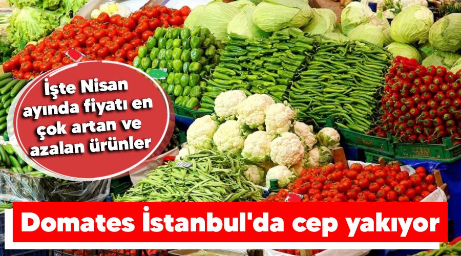 Domates İstanbul'da cep yakıyor