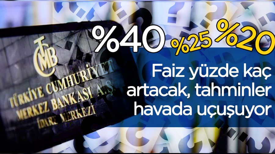 Faiz y�zde ka� artacak, tahminler havada u�u�uyor