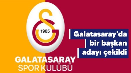 Galatasaray'da bir bakan aday ekildi