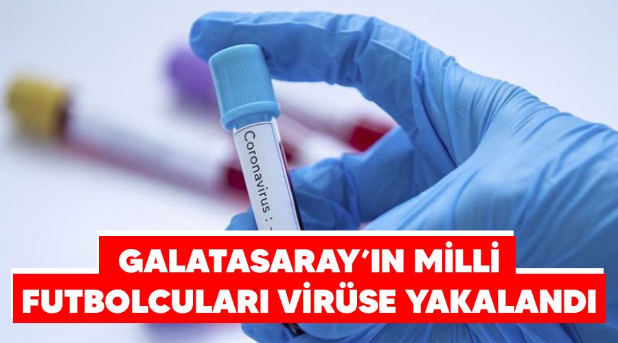 Galatasaray'n milli futbolcular virse yakaland