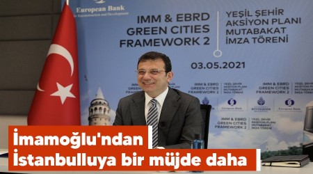 İmamoğlu'ndan, İstanbulluya bir müjde daha
