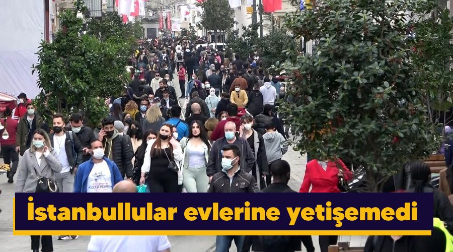�stanbullular evlerine yeti�emedi