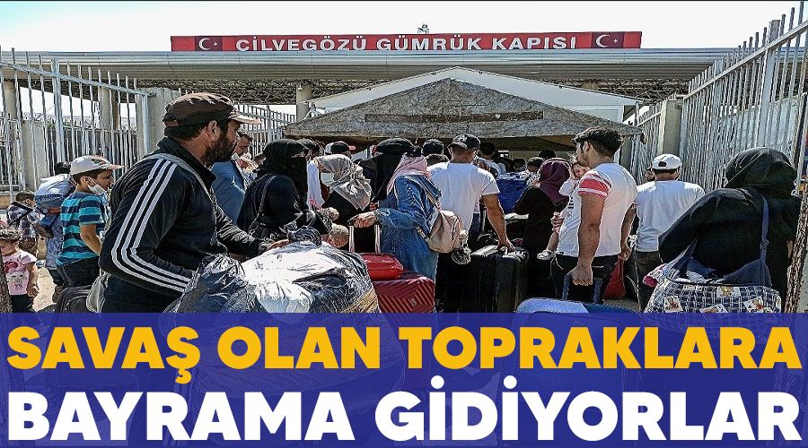 Sava olan topraklara bayrama gidiyorlar