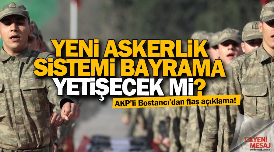 Yeni Askerlik Sistemi bayram ertesine kald�