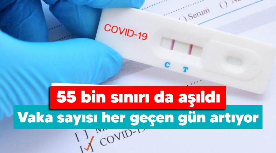 55 bin sınırı da aşıldı