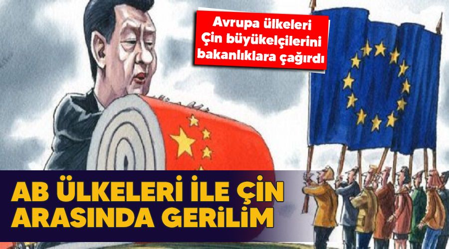 AB �lkeleri ile �in aras�nda gerilim