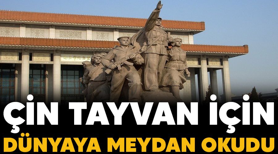 in, Tayvan iin dnyaya meydan okudu