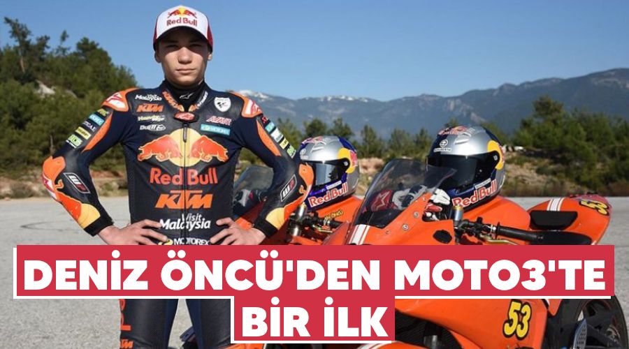 Deniz �nc�'den Moto3'te bir ilk