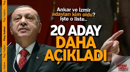 Erdoan 20 aday daha aklad