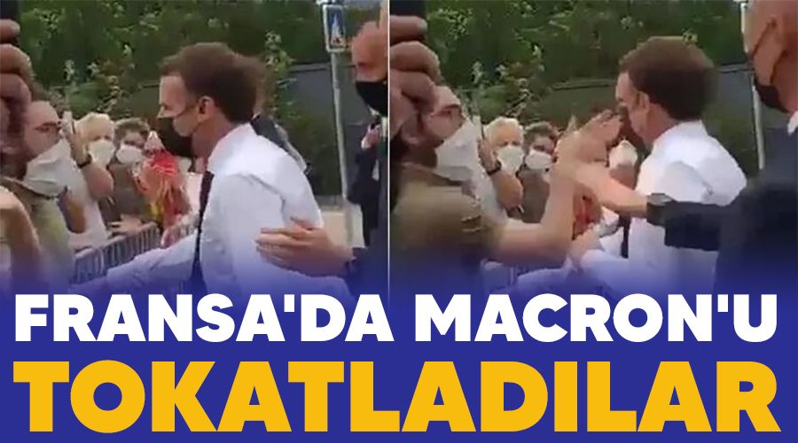 Fransa'da Macron'u tokatladlar