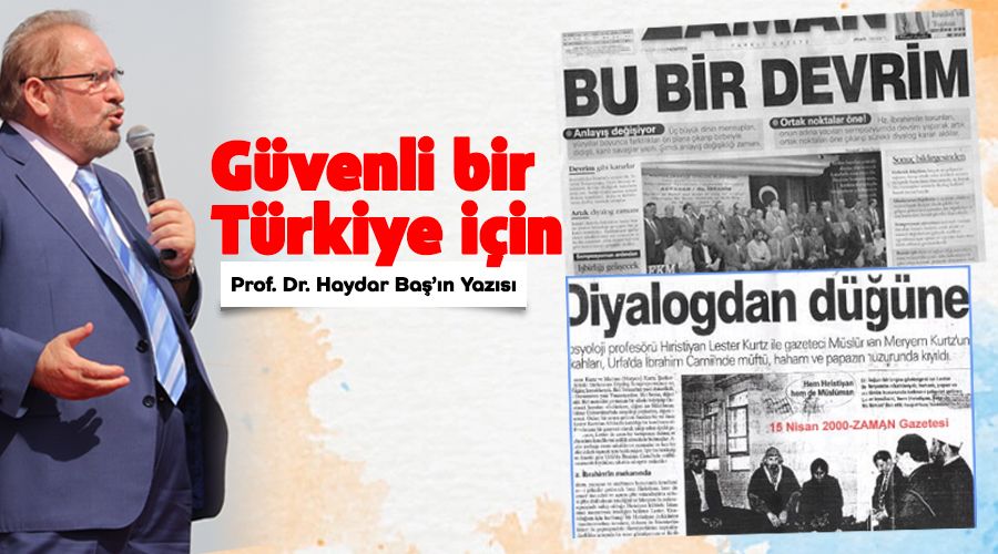 G�venli bir T�rkiye i�in
