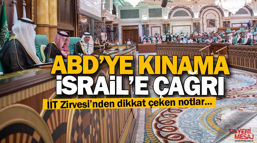 İİT Zirvesi'nde ABD'ye kınama