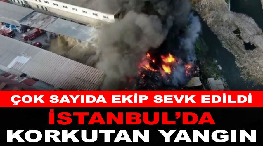 �stanbul'da geri d�n���m tesisinde yang�n