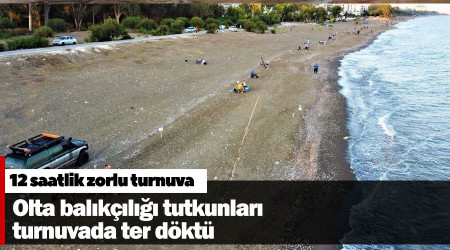 Olta balıkçılığı tutkunları 12 saatlik turnuvada ter döktü