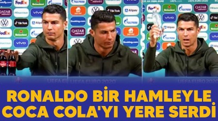 Ronaldo bir hamleyle Coca Cola'yı yere serdi