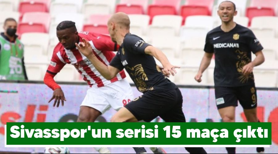 Sivasspor'un serisi 15 maça çıktı