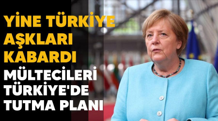 Yine Türkiye aşkları kabardı, mültecileri Türkiye'de tutma planı