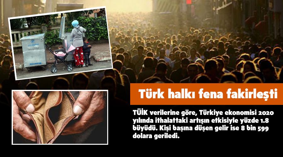  ANAL�Z - T�rk halk� fena fakirle�ti