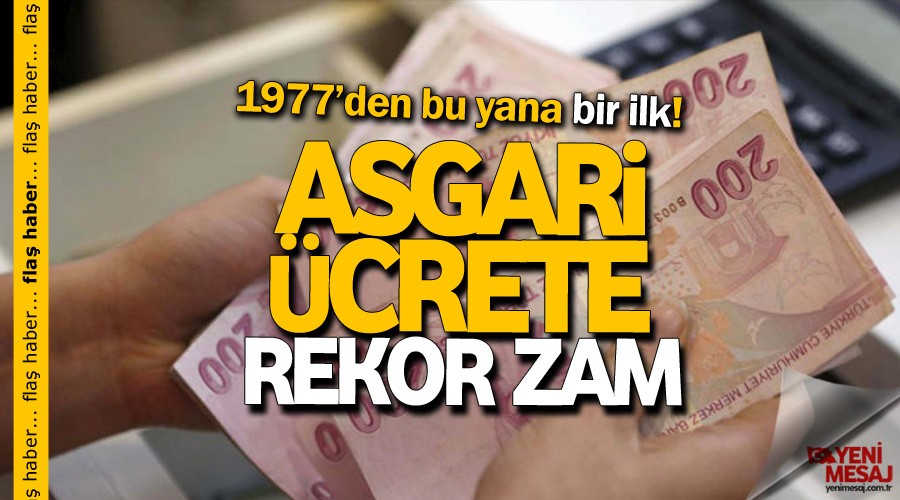 Asgari ücrete rekor zam