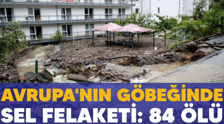 Avrupa'nın göbeğinde sel felaketi :  84 ölü