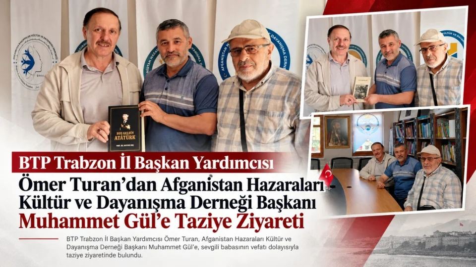 BTP’den Afganistan Hazaraları Derneği’ne taziye ziyareti