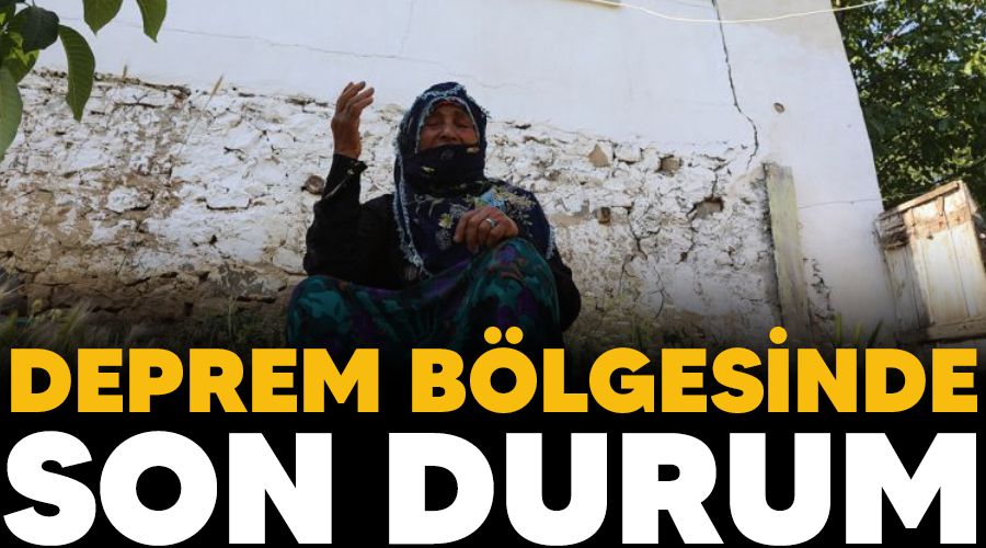 Deprem bölgesinde son durum