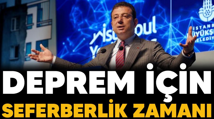Deprem i�in seferberlik zaman�
