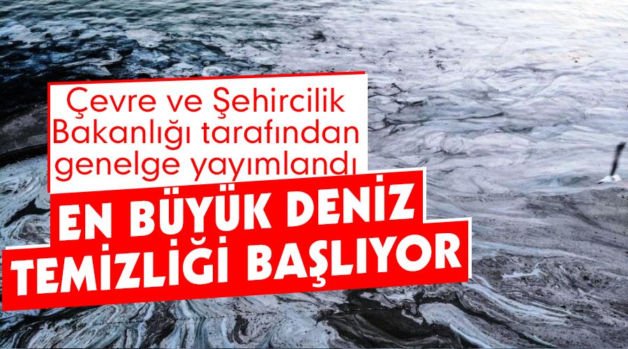 En büyük deniz temizliği başlıyor