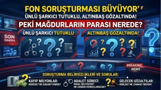 FON SORU�TURMASI B�Y�YOR 
