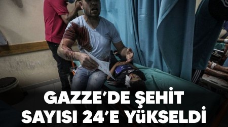 Gazze'de ehit says 24'e ykseldi