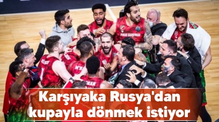 Karyaka Rusya'dan kupayla dnmek istiyor 