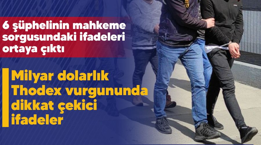 Milyar dolarlık Thodex vurgununda dikkat çekici ifadeler