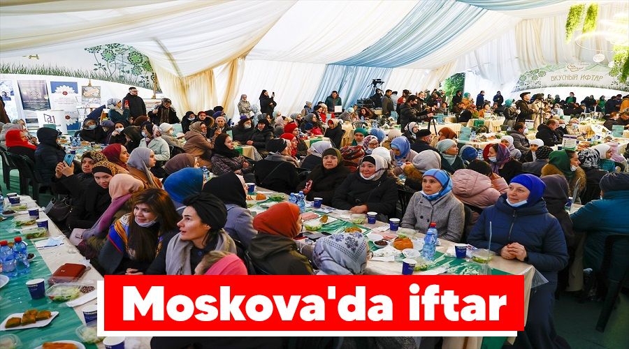Moskova'da iftar