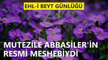 Mutezile Abbasiler’in resmî mezhebiydi