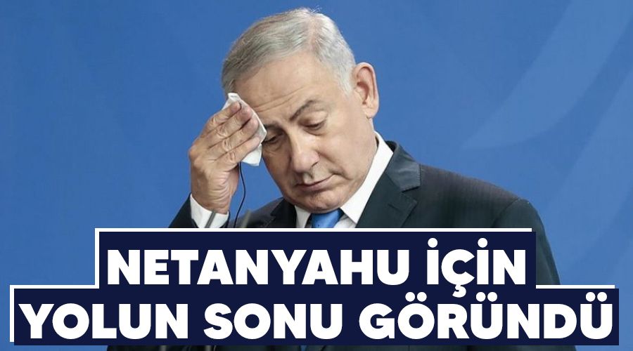 Netanyahu iin yolun sonu grnd