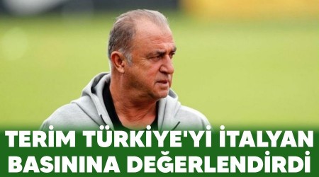 Terim, Trkiye'yi talyan basnna deerlendirdi