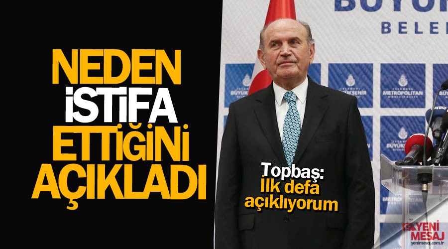 Topbaş: İlk defa açıklıyorum