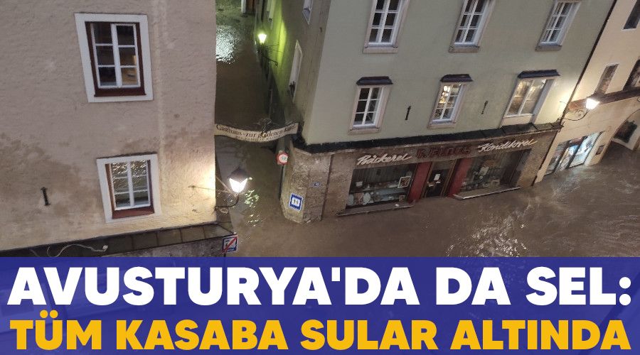 Avusturya'da da sel: T�m kasaba sular alt�nda