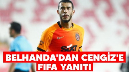 Belhanda'dan Cengiz'e FIFA yant