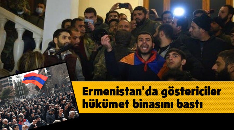 Ermenistan'da g�stericiler h�k�met binas�n� bast�