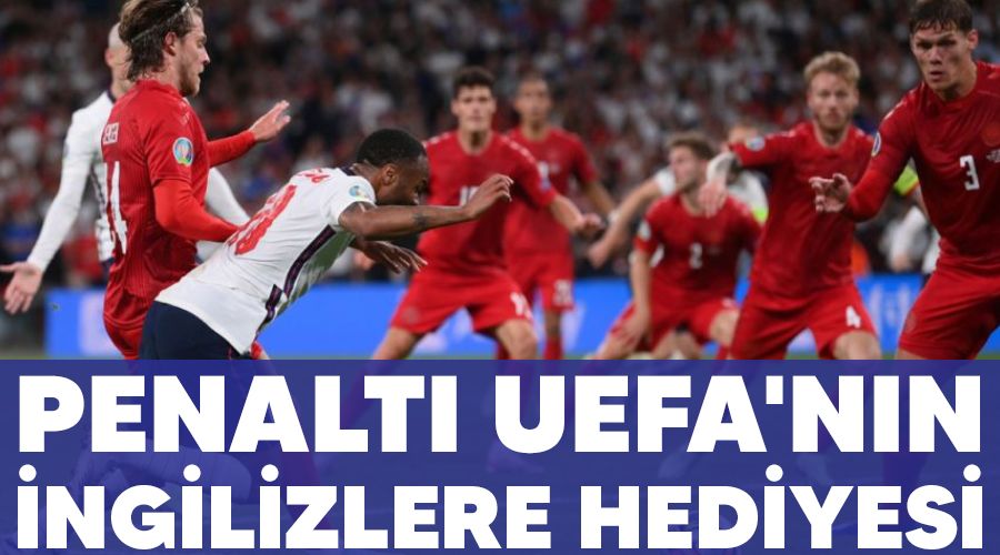 Penalt� UEFA'n�n �ngilizlere hediyesi