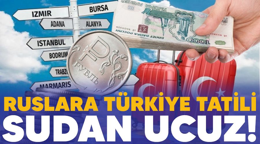 Ruslara T�rkiye tatili sudan ucuz!