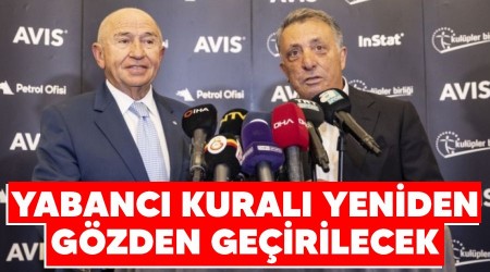 Yabancı kuralı yeniden gözden geçirilecek