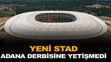 Yeni stadın derbi ile kapılarını açması bekleniyor