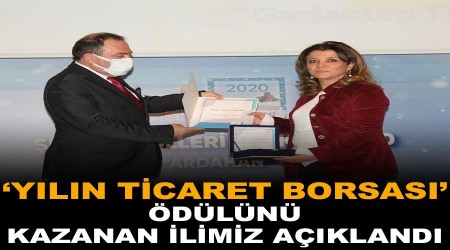 'Yılın Ticaret Borsası' ödülünü kazanan ilimiz açıklandı