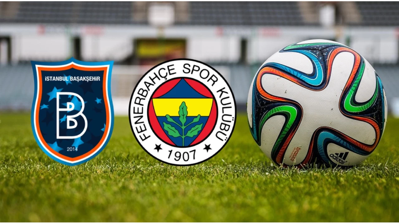 Başakşehir, Süper Lig'de yarın Fenerbahçe'yi ağırlayacak